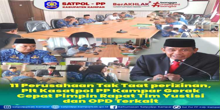 Plt Kasatpol PP Kampar Gerak Cepat Pimpin Rapat Tim Yustisi dan OPD Terkait