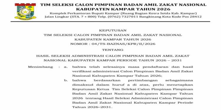 HASIL SELEKSI ADMINISTRASI CALON PIMPINAN BADAN AMIL ZAKAT NASIONAL KABUPATEN KAMPAR